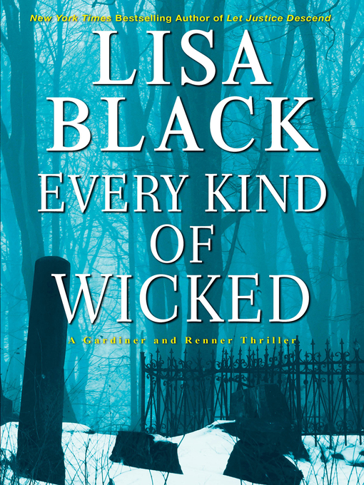 Title details for Every Kind of Wicked by Lisa Black - Available